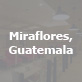 Miraflores, Guatemala