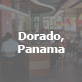 Dorado, Panama